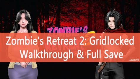 zombies retreat walkthrough|Zombies Retreat Guide 